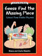 Geese Find the Missing Piece: School Time Riddle Rhymes