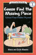 Geese Find the Missing Piece: School Time Riddle Rhymes - Maestro, Marco