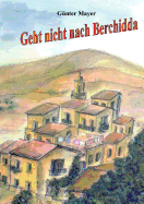 Geht nicht nach Berchidda