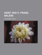 Geist Des H. Franz. Salesii