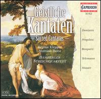 Geistliche Kantaten - Bamberger Streichquartett; Berthold Hops (organ); Martina Borst (mezzo-soprano); Regina Klepper (soprano);...