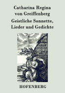 Geistliche Sonnette, Lieder Und Gedichte