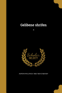 Gelibene shrifen; 4