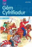 Gem Cyfrifiadur - Mari Tudor, and Non ap Emlyn (Editor), and Gillian F. Roberts (Illustrator), and Kelly King (Designer)