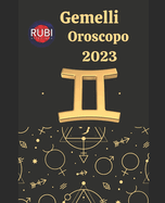 Gemelli. Oroscopo 2023