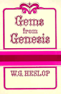 Gems from Genesis - Heslop, William G