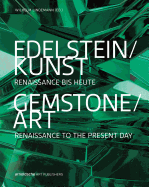 Gemstone / Art: Renaissance to the Present Day