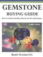 Gemstone Buying Guide: How to Evaluate, Identify, Select and Care for Colored Gems