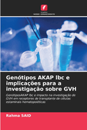 Gentipos AKAP lbc e implicaes para a investigao sobre GVH