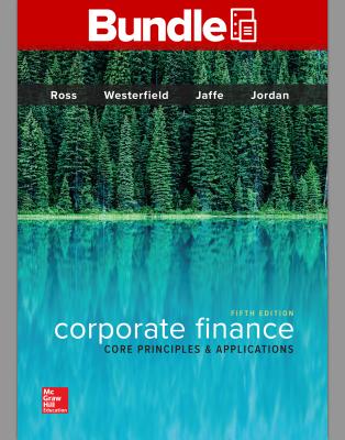 Gen Combo Corporate LL Finance: Core Princples & Applications; Connect Access Card - Ross, Stephen A, Professor, and Westerfield, Randolph W, and Jaffe, Jeffrey