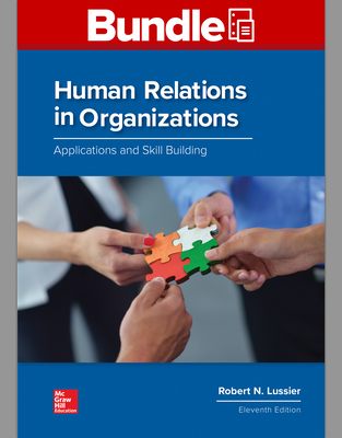 Gen Combo LL Human Relations in Organizations; Connect Access Card - Lussier, Robert N, Professor