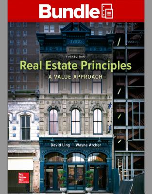 Gen Combo Looseleaf Real Estate Principles; Connect Access Card - Ling, David C, and Archer, Wayne