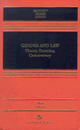 Gender and Law: Theory, Doctrine, Commentary - Bartlett, Katharine T