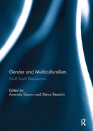 Gender and Multiculturalism: North-South Perspectives