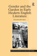 Gender and the Garden in Early Modern English Literature