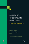 Gender Aspects of the Trade and Poverty Nexus: A Macro-Micro Approach