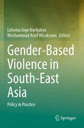 Gender-Based Violence in South-East Asia: Policy in Practice