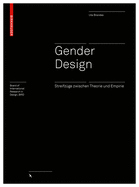 Gender Design: Streifz?ge Zwischen Theorie Und Empirie