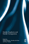 Gender Dysphoria and Gender Incongruence