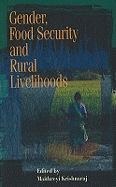 Gender, Food Security and Rural Livelihoods