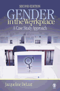 Gender in the Workplace: A Case Study Approach