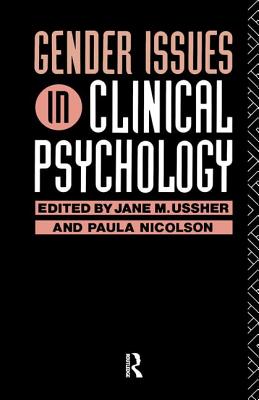 Gender Issues in Clinical Psychology - Nicolson, Paula (Editor)