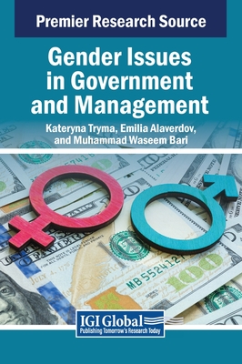 Gender Issues in Government and Management - Tryma, Kateryna (Editor), and Alaverdov, Emilia (Editor), and Bari, Muhammad Waseem (Editor)