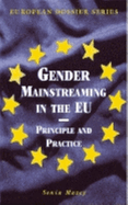 Gender Mainstreaming in the Eu: Principles and Practice