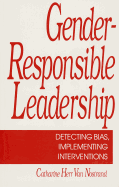 Gender-Responsible Leadership: Detecting Bias, Implementing Interventions
