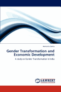 Gender Transformation and Economic Development