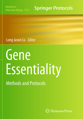 Gene Essentiality: Methods and Protocols - Lu, Long Jason (Editor)