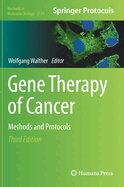 Gene Therapy of Cancer: Methods and Protocols