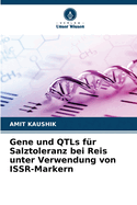 Gene und QTLs fr Salztoleranz bei Reis unter Verwendung von ISSR-Markern