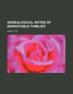 Genealogical Notes of Barnstable Families; Volume 2