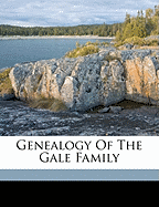 Genealogy of the Gale Family