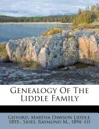 Genealogy of the Liddle Family