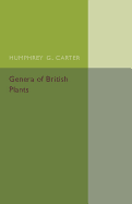 Genera of British Plants: Arranged According to Engler's Syllabus der Pflanzenfamilien