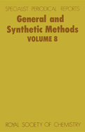 General and Synthetic Methods: Volume 8