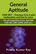 General Aptitude (CSIR NET - Previous Q & A with explanation and hint to solve): For all Competitive Exam- Specially CSIR-NET, DBT, ICMR, GATE etc.