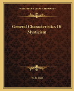General Characteristics Of Mysticism