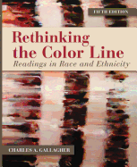 General Combo Rethinking the Color Line: Readings in Race and Ethnicity with Learnsmart