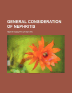 General Consideration of Nephritis