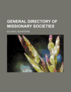 General Directory of Missionary Societies