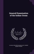 General Examination of the Indian Ocean