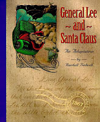 General Lee and Santa Claus: An Adaptation - Bedwell, Randall J