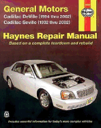 General Motors Cadillac Deville (1994 Thru 2002) Cadillac Seville (1992 Thru 2002)