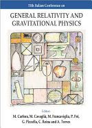 General Relativity and Gravitational Physics - Proceedings of the 11th Italian Conference