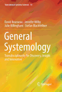 General Systemology: Transdisciplinarity for Discovery, Insight and Innovation