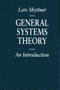 General Systems Theory: An Introduction