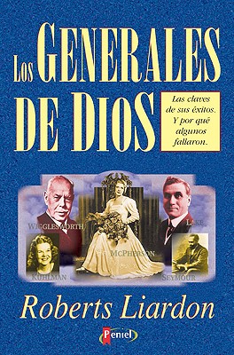 Generales De Dios - Liardon, Roberts